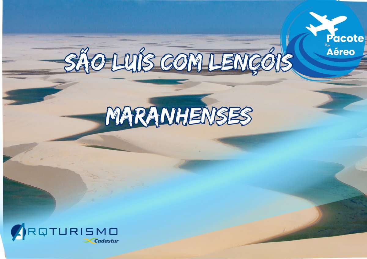 São Luís com Lençóis Maranhenses